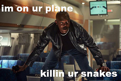 imonurplanekillinursnakes.jpg